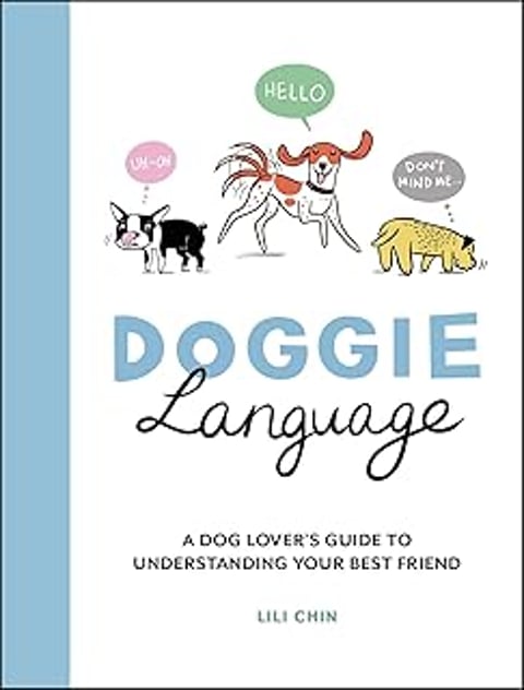 A book called Doggie Language.