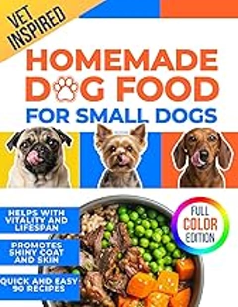 A book about homemade dog food for small dogs.